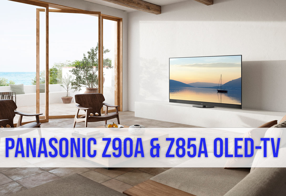 Z90A Z85A OLED TV Aufmacher