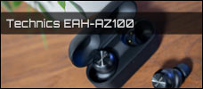 Test: Technics EAH-AZ100 In-Ears